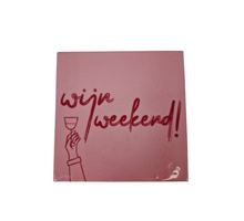 Tegeltje wijn weekend
