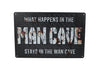 Wall sign "Mancave" black metal 30x20x0.5cm