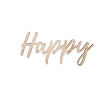 3 Stück Holzwort ''HAPPY'' mit Magneten 12,5x28cm natur