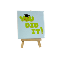 Tegeltje - You did it - 11x11cm