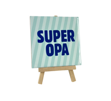 Tegeltje - Super opa - 11x11cm