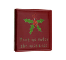 Magneettegeltje 5x5cm meet me under the mistletoe