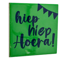 Tegeltje hiep hiep hoera