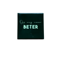 Tegeltje op weg naar beter keramiek 10x10x0,5cm