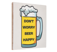 Tegeltje don't worry beer happy