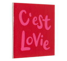 Tegeltje c'est lovie