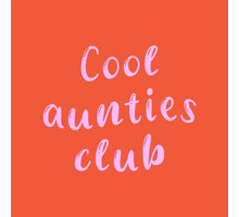 Tegeltje cool aunties club