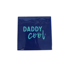 Tegeltje daddy cool