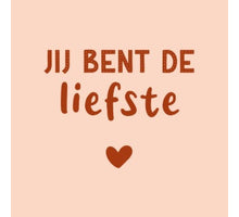 Tegeltje jij bent de liefste 10,5x10,5x0,5cm