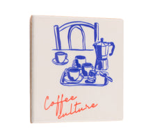 Tegeltje coffee culture - keramiek 10,5x10,5x0,5cm